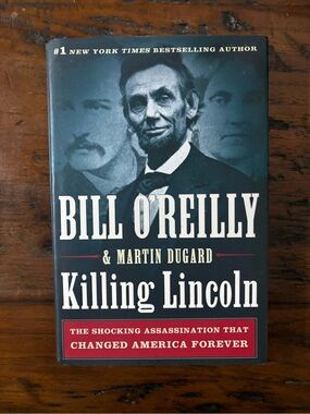Killing Lincoln book #1 New York Times Best Selling author History